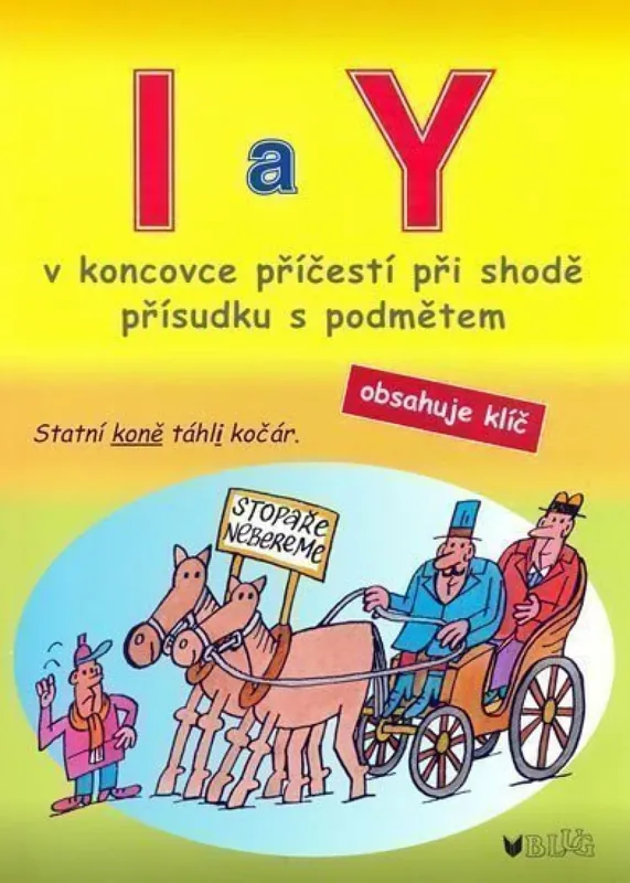 Pouze Dnes I a Y v koncovce příčestí při shodě přísudku s podmětem
