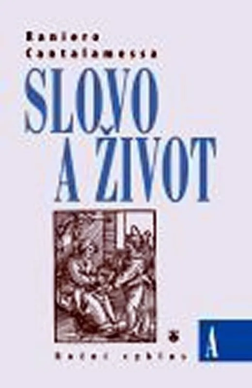 Slovo a život cyklus A Akce