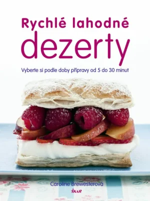 Rychlé lahodné dezerty Originální
