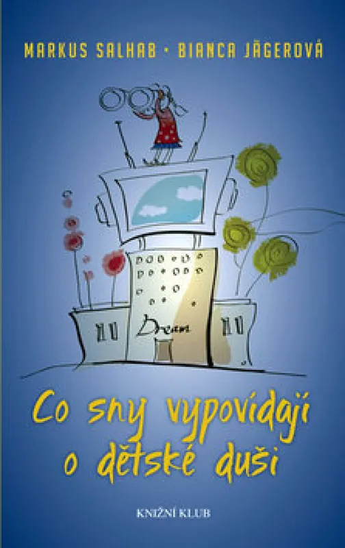 Co sny vypovídají o dětské duši Ověřený