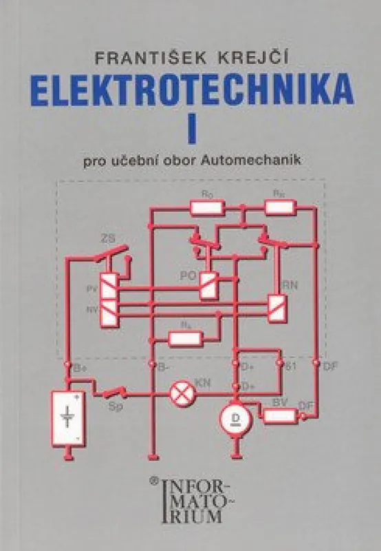 Koupit Online Elektrotechnika I pro 2. ročník UO Automechanik