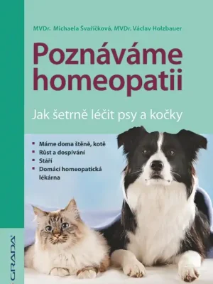 Finální Výprodej Poznáváme homeopatii - Jak šetrně léčit psy a kočky