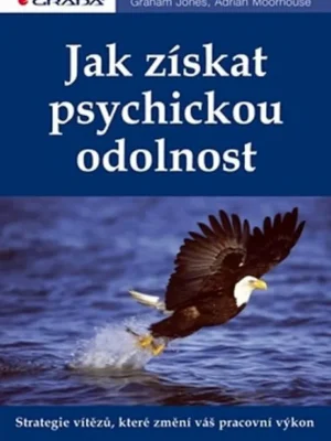 Autentický Jak získat psychickou odolnost