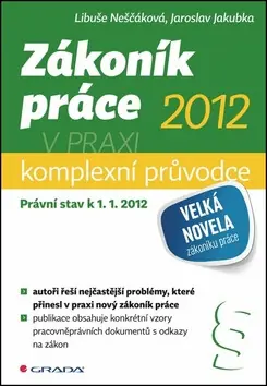 Zákoník práce 2012 v praxi Koupit Online