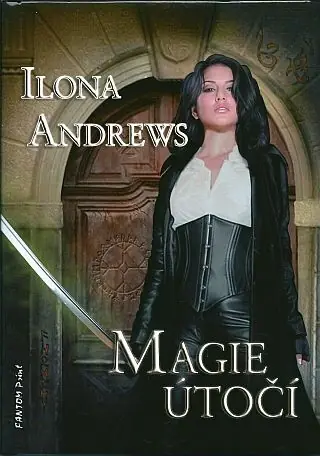 Omezená Nabídka Magie útočí - Kate Daniels 3