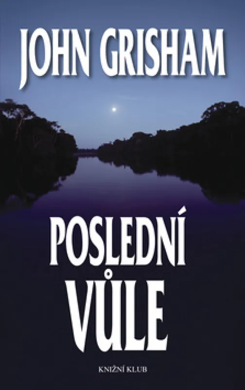 Nejprodávanější Poslední vůle