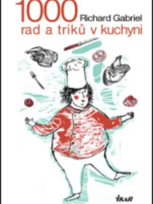 1000 rad a triků v kuchyni Expresní Doručení