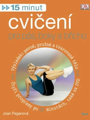 15 minut cvičení pro pás, boky + DVD Originální