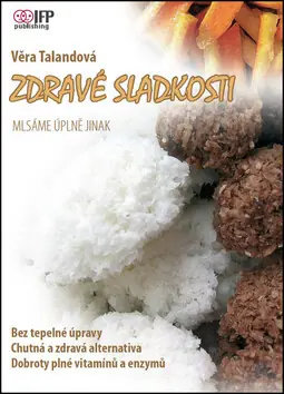 Zdravé sladkosti Odeslání Ihned