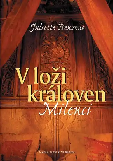 V loži královen - Milenci Akční Cena