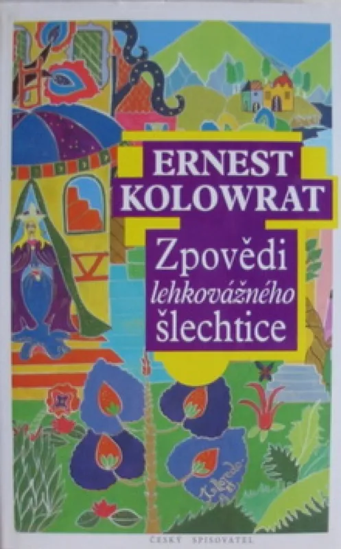Zpovědi lehkovážného šlechtice Ihned K Objednání