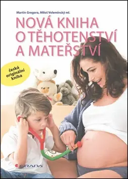 Nová kniha o těhotenství a mateřství Hit Sezóny