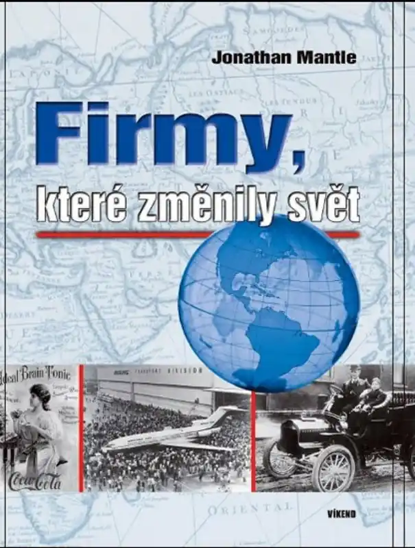 Poslední Šance Firmy, které změnily svět
