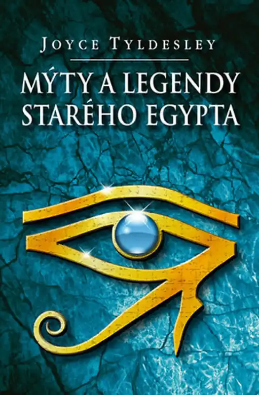 Mýty a legendy starého Egypta Pouze Dnes
