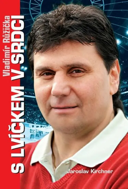 Vladimír Růžička - S lvíčkem v srdci Objednat Nyní