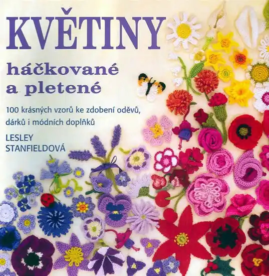 Objednat Nyní Květiny háčkované a pletené