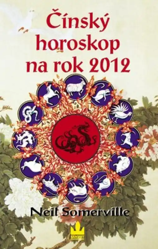 Horká Nabídka Čínský horoskop na rok 2012