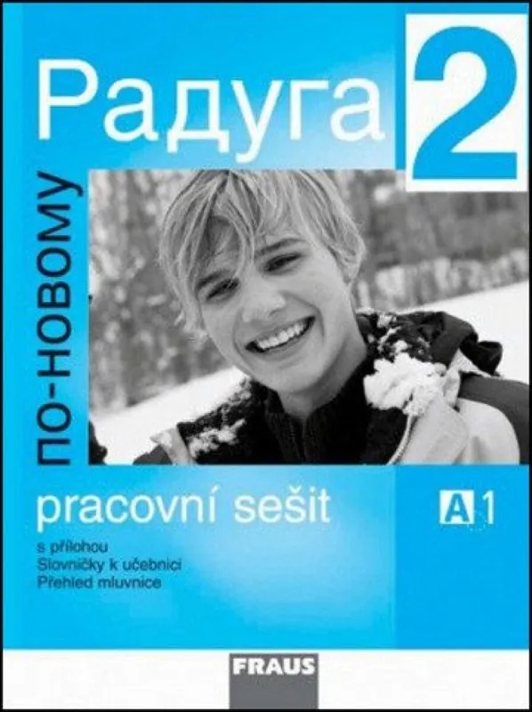 Raduga po-novomu 2 - pracovní sešit Cenová Bomba