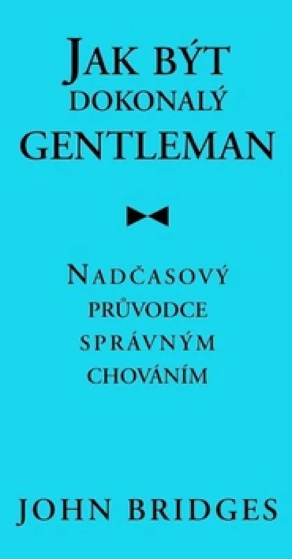 Jak být dokonalý gentleman Koupit Online