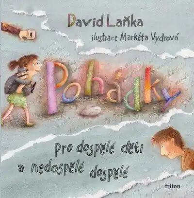 Kup Teď Pohádky pro dospělé děti a nedospělé dospělé