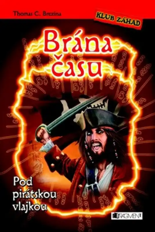 Brána času Pod pirátskou vlajkou Top Prodej