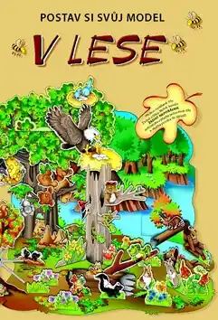 Akce Postav si svůj model V lese