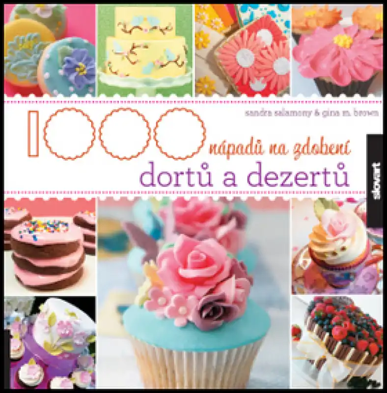 Výprodej 1000 nápadů na zdobení dortů a dezertů