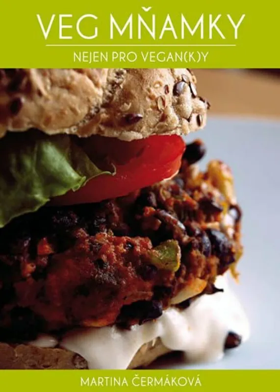 Veg mňamky nejen pro vegan(k)y Kup Teď