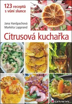 Citrusová kuchařka Dokud Zásoby Vydrží