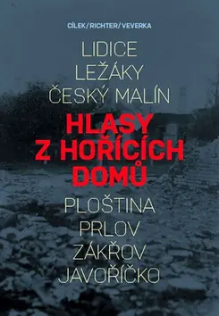 Hlasy z hořících domů Tovární Cena