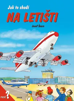 Výhodná Nabídka Jak to chodí na letišti