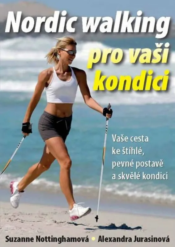 Nordic walking pro vaši kondici Bezpečná Platba