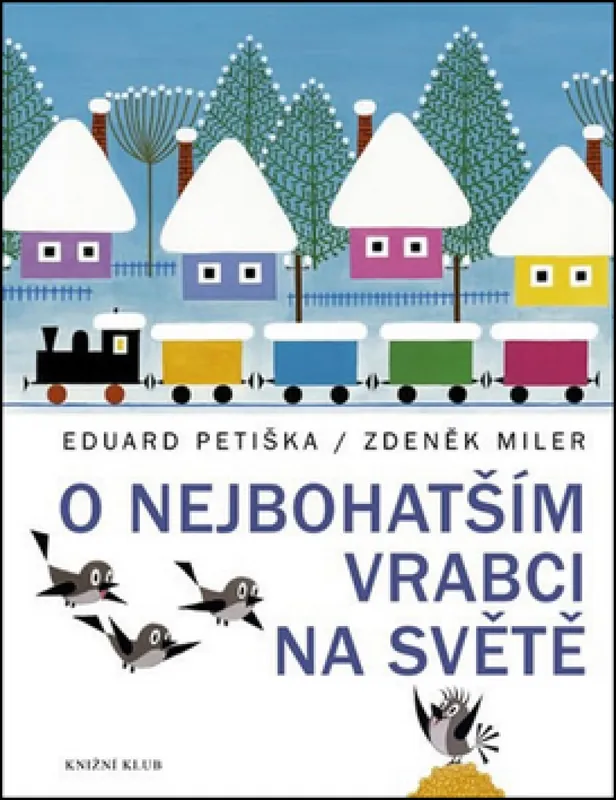 O nejbohatším vrabci na světě Sleva