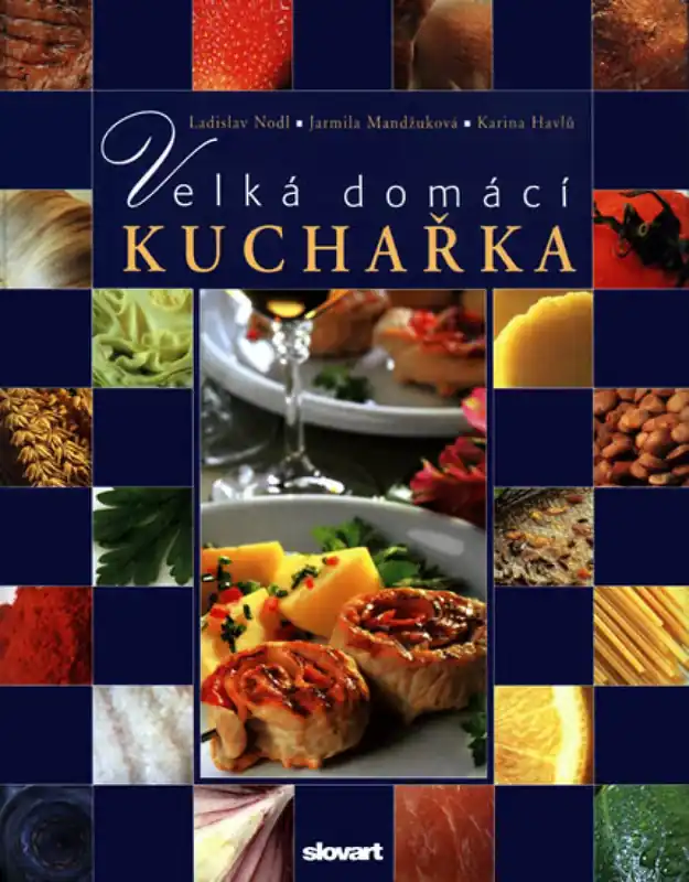 Velká domácí kuchařka Must-Have