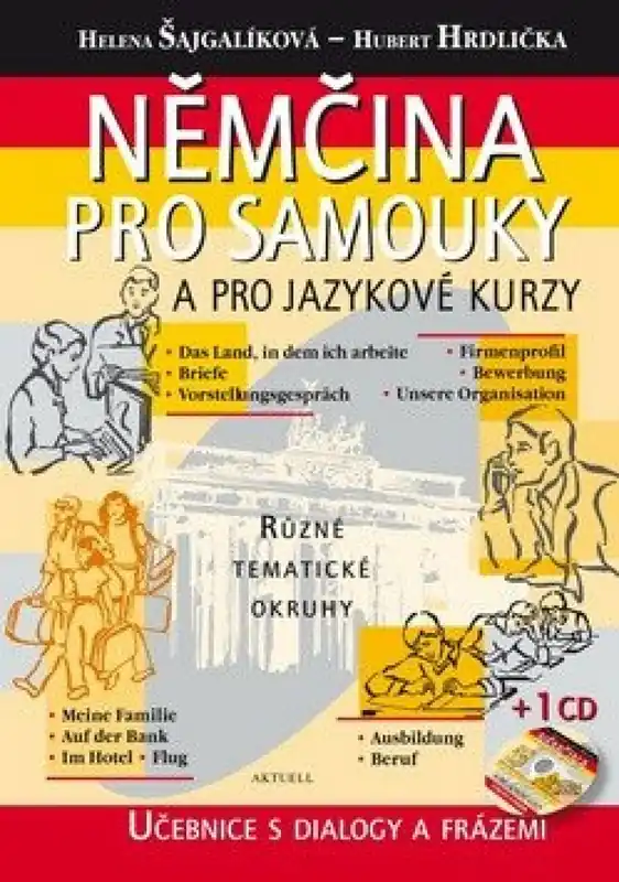 Nová Kolekce Němčina pro samouky a pro jazykové kurzy + CD