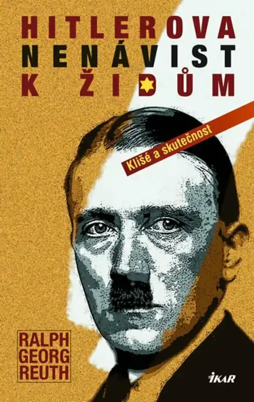 Hitlerova nenávist k Židům Cenový Hit