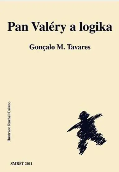 Nová Kolekce Pan Valéry a logika
