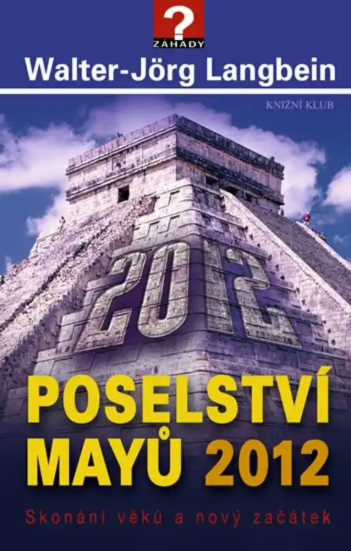 Poselství Mayů 2012 Vrácení Zdarma