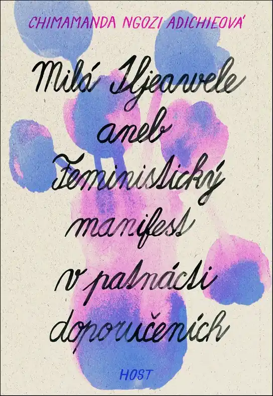 Milá Ijeawele aneb Feministický manifest v patnácti doporučeních Finální Výprodej