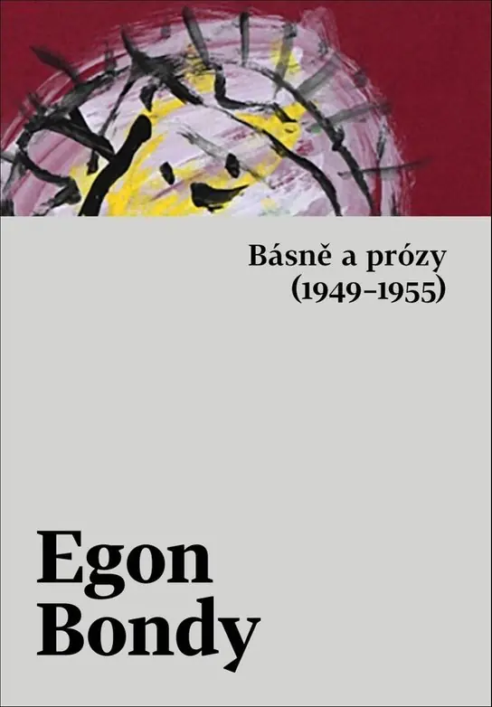 Časově Omezené Básně a prózy (1949–1955)