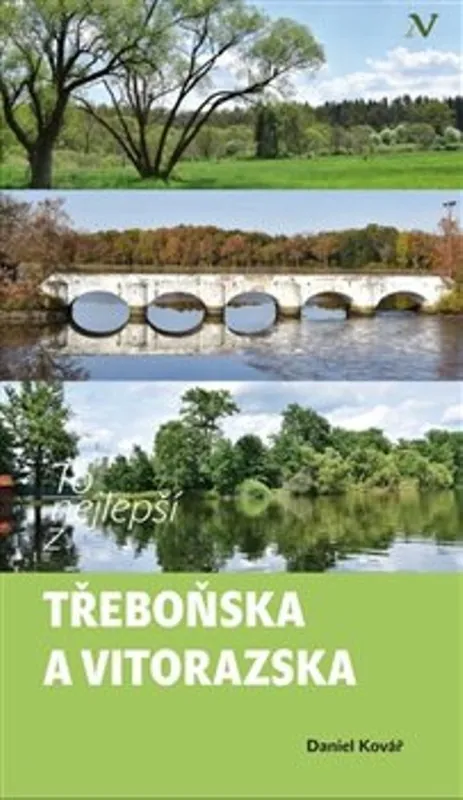 To nejlepší z Třeboňska a Vitorazska Nejlepší Volba