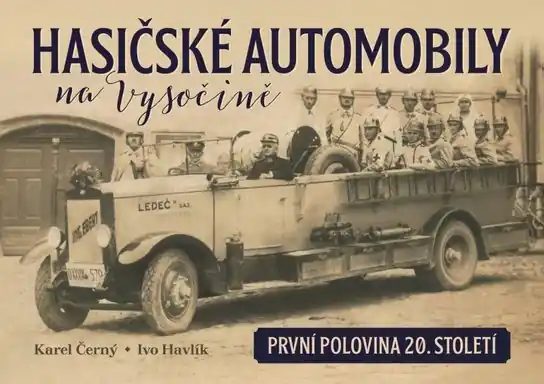 Hasičské automobily na Vysočině Kup Teď