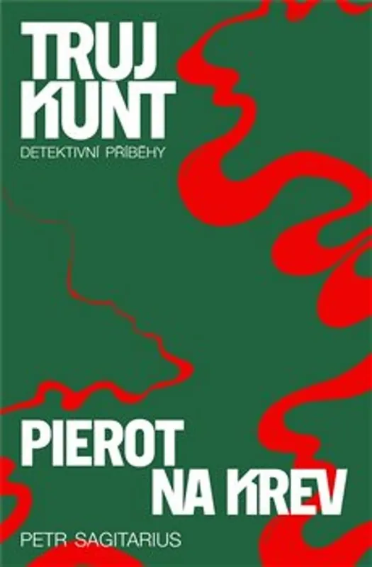Akce Trujkunt Pierot Na krev