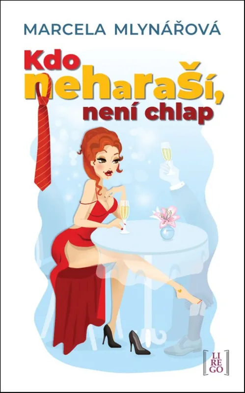Kdo neharaší, není chlap Vysoce Kvalitní