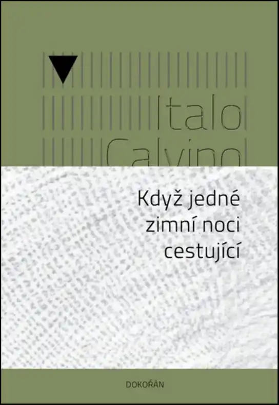 Když jedné zimní noci cestující Must-Have