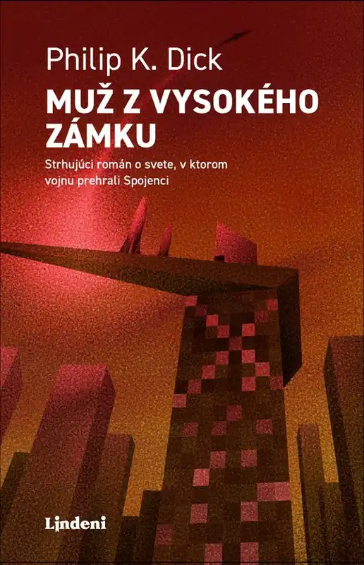 Originální Muž z vysokého zámku