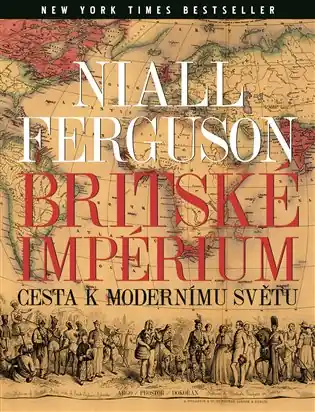 Tovární Cena Britské impérium: Cesta k modernímu světu