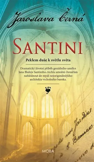 Santini - Peklem duše k světlu světa Pouze Dnes