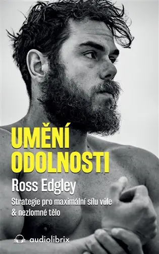 Akční Cena Umění odolnosti: Strategie pro maximální sílu vůle & nezlomné tělo