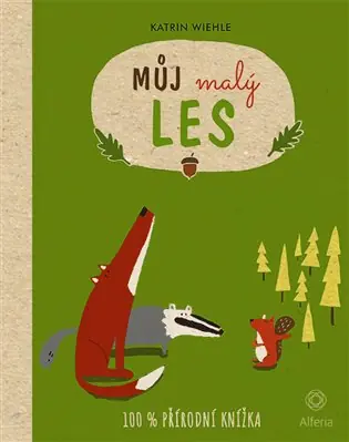 Odeslání Ihned Můj malý les
